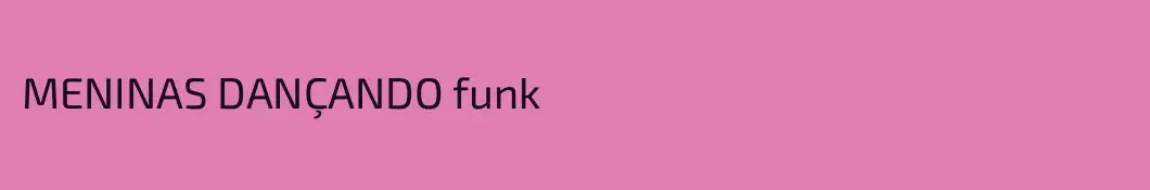 MENINAS DANÇANDO funk